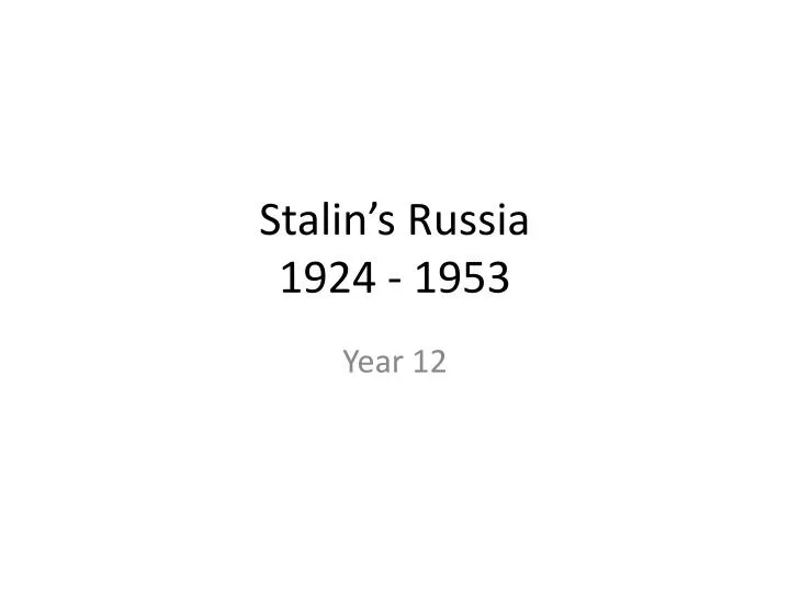 stalin s russia 1924 1953