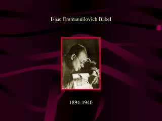 Isaac Emmanuilovich Babel