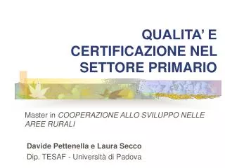 qualita e certificazione nel settore primario