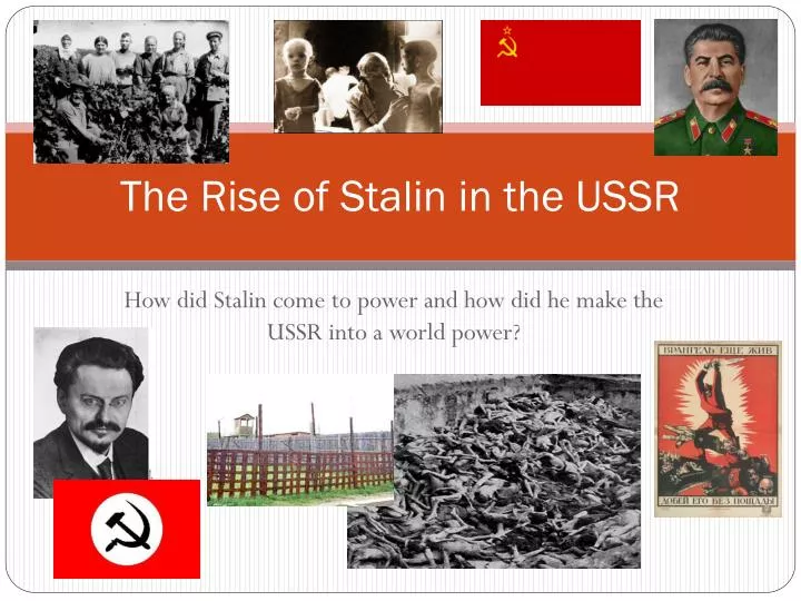 the rise of stalin in the ussr