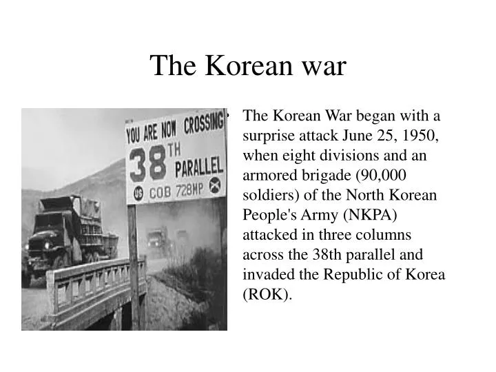 PPT - The Korean war PowerPoint Presentation, free download - ID 