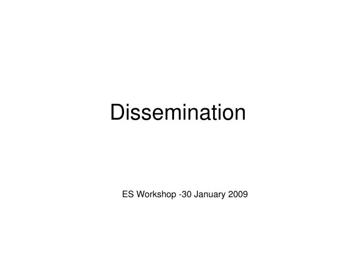 dissemination