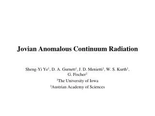 Jovian Anomalous Continuum Radiation
