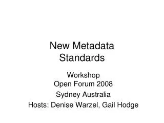 New Metadata Standards