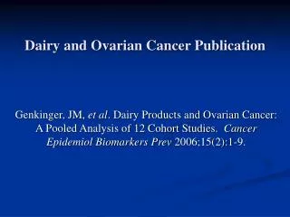 Dairy and Ovarian Cancer Publication