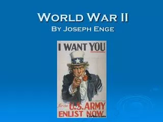 World War II By Joseph Enge
