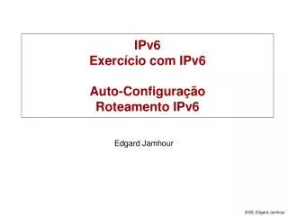 ipv6 exerc cio com ipv6 auto configura o roteamento ipv6