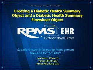 Creating a Diabetic Health Summary Object and a Diabetic Health Summary Flowsheet Object