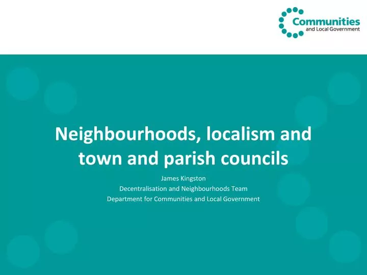 neighbourhoods localism and town and parish councils