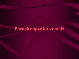 poruchy sp nku ve st