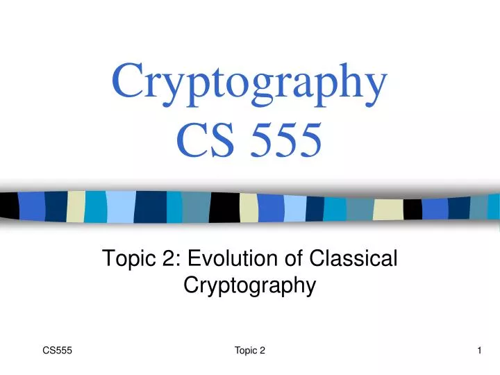 cryptography cs 555