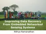 Enhancing Data Recovery in Embedded Networked Sensing Systems through Fault Diagnosis - slide 1