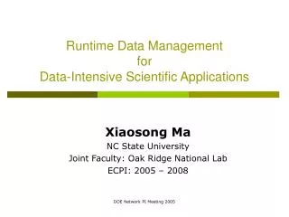 Runtime Data Management for Data-Intensive Scientific Applications