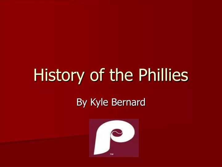 history of the phillies