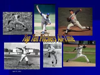 Top Ten Pitchers All-Time