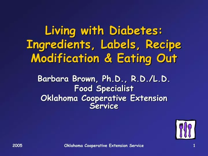 living with diabetes ingredients labels recipe modification eating out