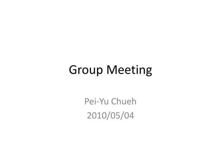 group meeting