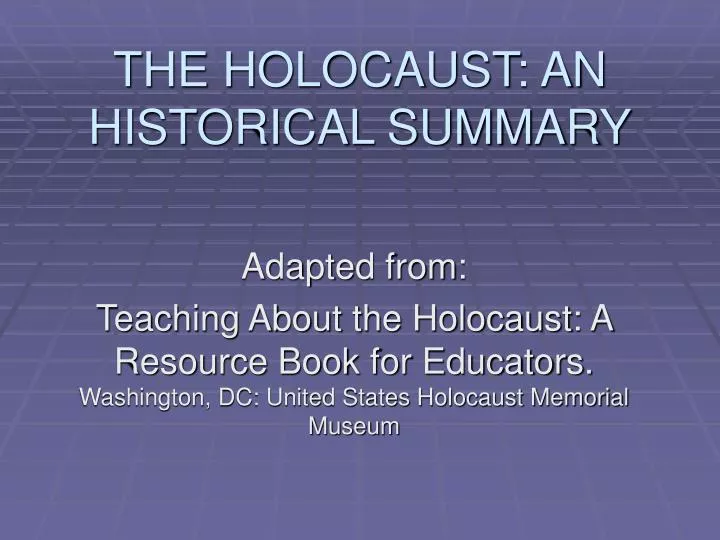 the holocaust an historical summary