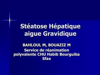 st atose h patique aigue gravidique