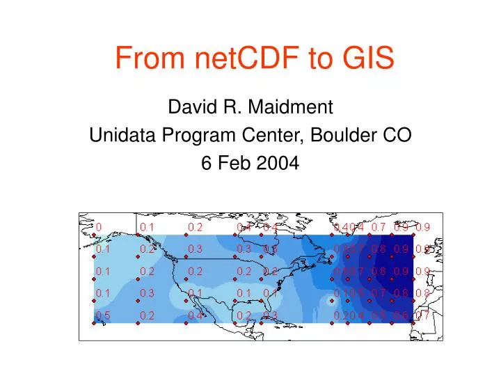 from netcdf to gis