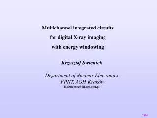 Multichannel integrated circuits for digital X-ray imaging with energy windowing