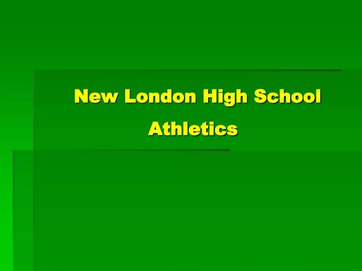 new london high school athletics