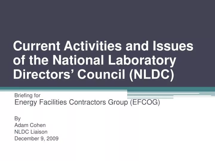 current activities and issues of the national laboratory directors council nldc