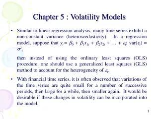 Chapter 5 : Volatility Models