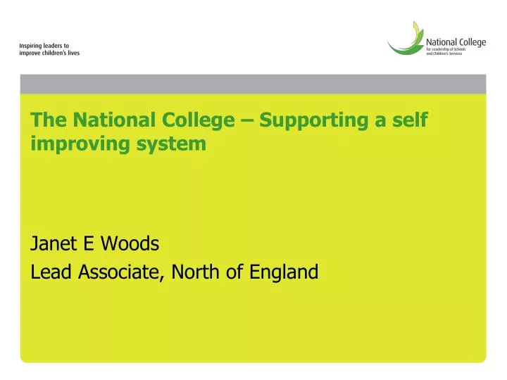 the national college supporting a self improving system