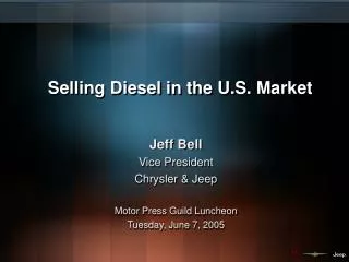 Selling Diesel in the U.S. Market