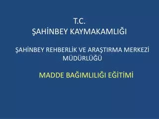 t c ah nbey kaymakamli i
