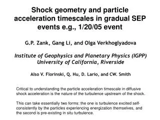 Shock geometry and particle acceleration timescales in gradual SEP events e.g., 1/20/05 event