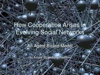 How Cooperation Arises in Evolving Social Networks