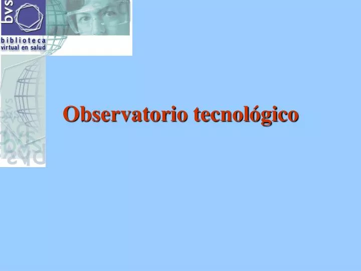 observatorio tecnol gico