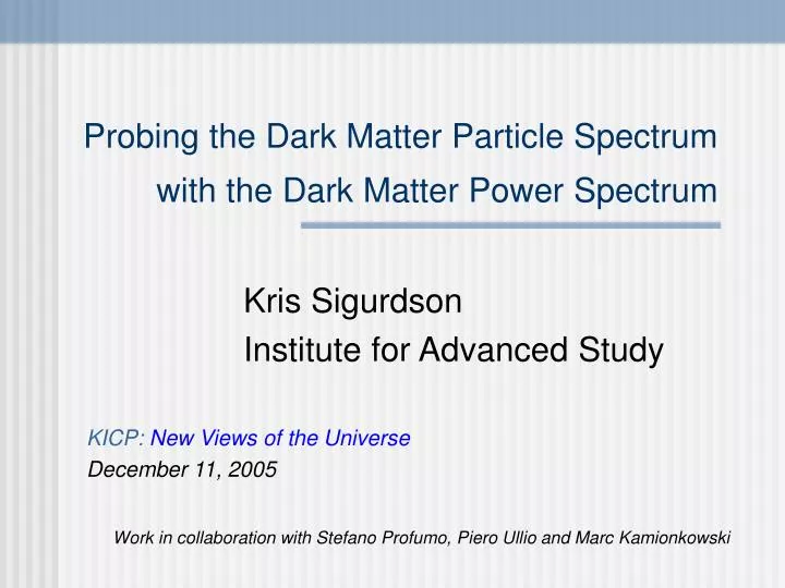 probing the dark matter particle spectrum with the dark matter power spectrum