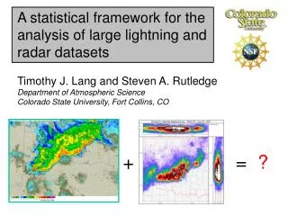 A statistical framework for the analysis of large lightning and radar datasets