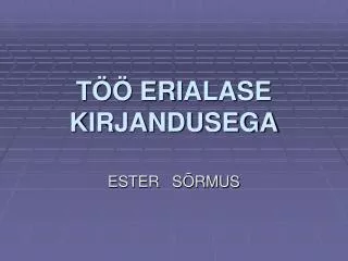 t erialase kirjandusega