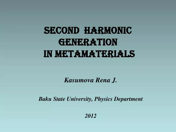 second harmonic generation in metamaterials