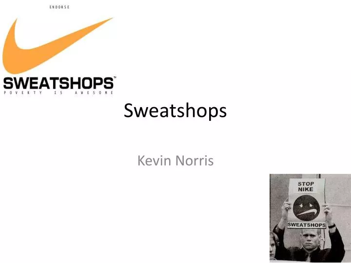 sweatshops