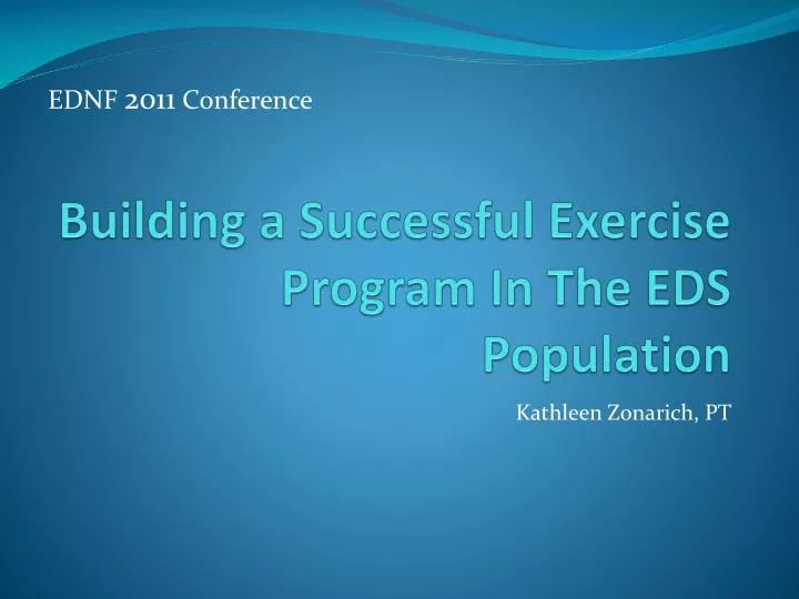building a successful exercise program in the eds population