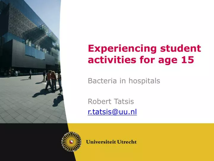 experiencing student activities for age 15