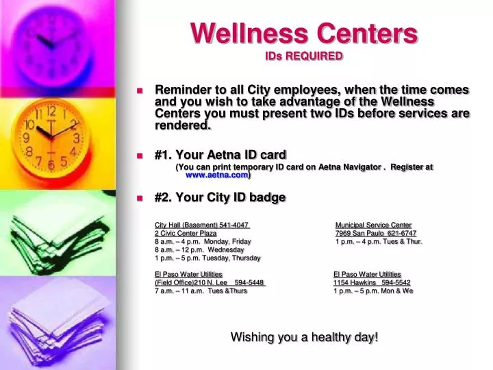 wellness centers ids required