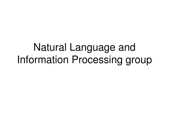 natural language and information processing group
