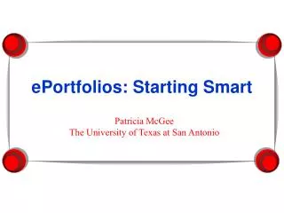 ePortfolios: Starting Smart