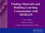 Overview of MERLOT Organization and Its Community Engagement - slide 1
