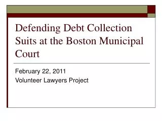 Defending Debt Collection Suits at the Boston Municipal Court
