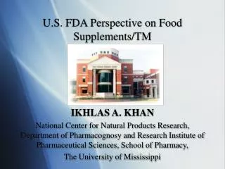 U.S. FDA Perspective on Food Supplements/TM