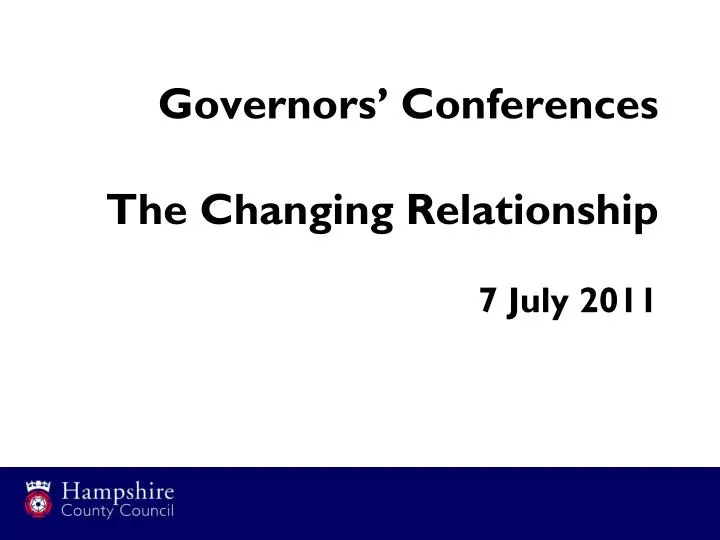 governors conferences the changing relationship 7 july 2011