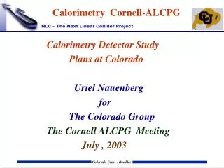 Calorimetry Cornell-ALCPG