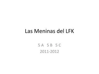 las meninas del lfk